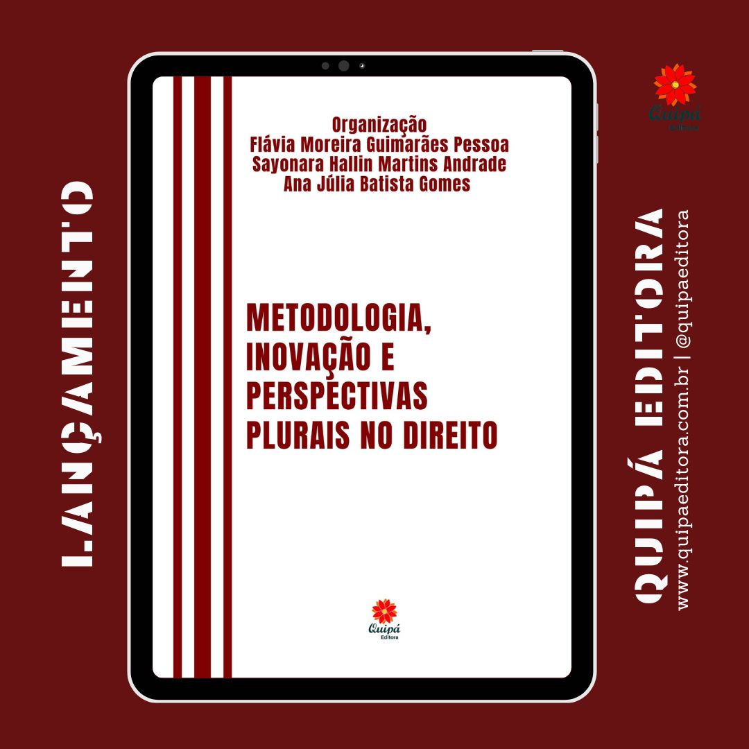 METODOLOGIA, INOVAÇÃO E  PERSPECTIVAS PLURAIS NO DIREITO