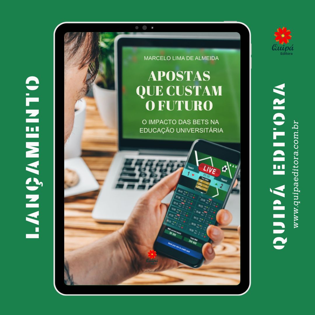 APOSTAS QUE CUSTAM O FUTURO: O IMPACTO DAS BETS NA EDUCAÇÃO UNIVERSITÁRIA