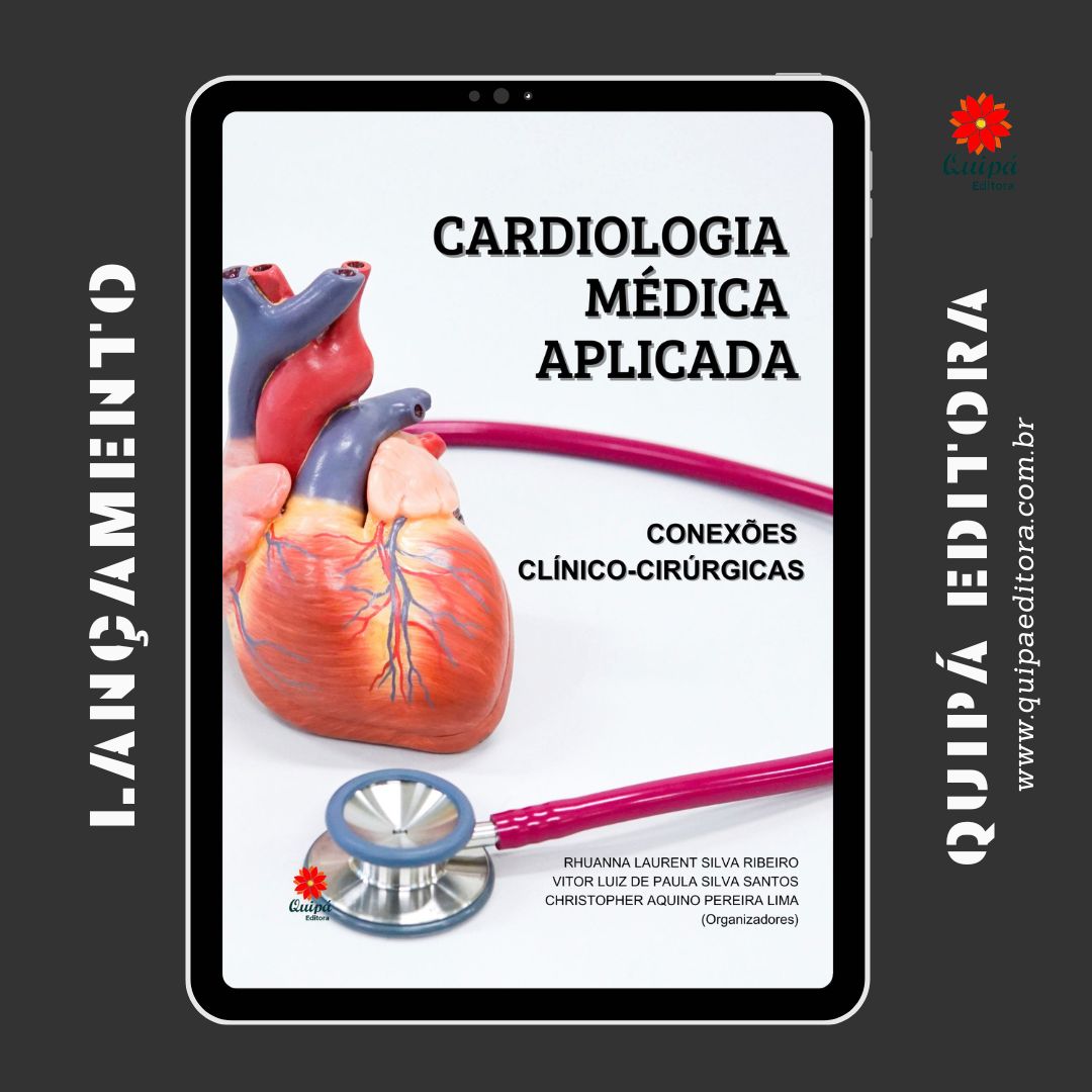 CARDIOLOGIA MÉDICA APLICADA:  CONEXÕES CLÍNICO-CIRÚRGICAS