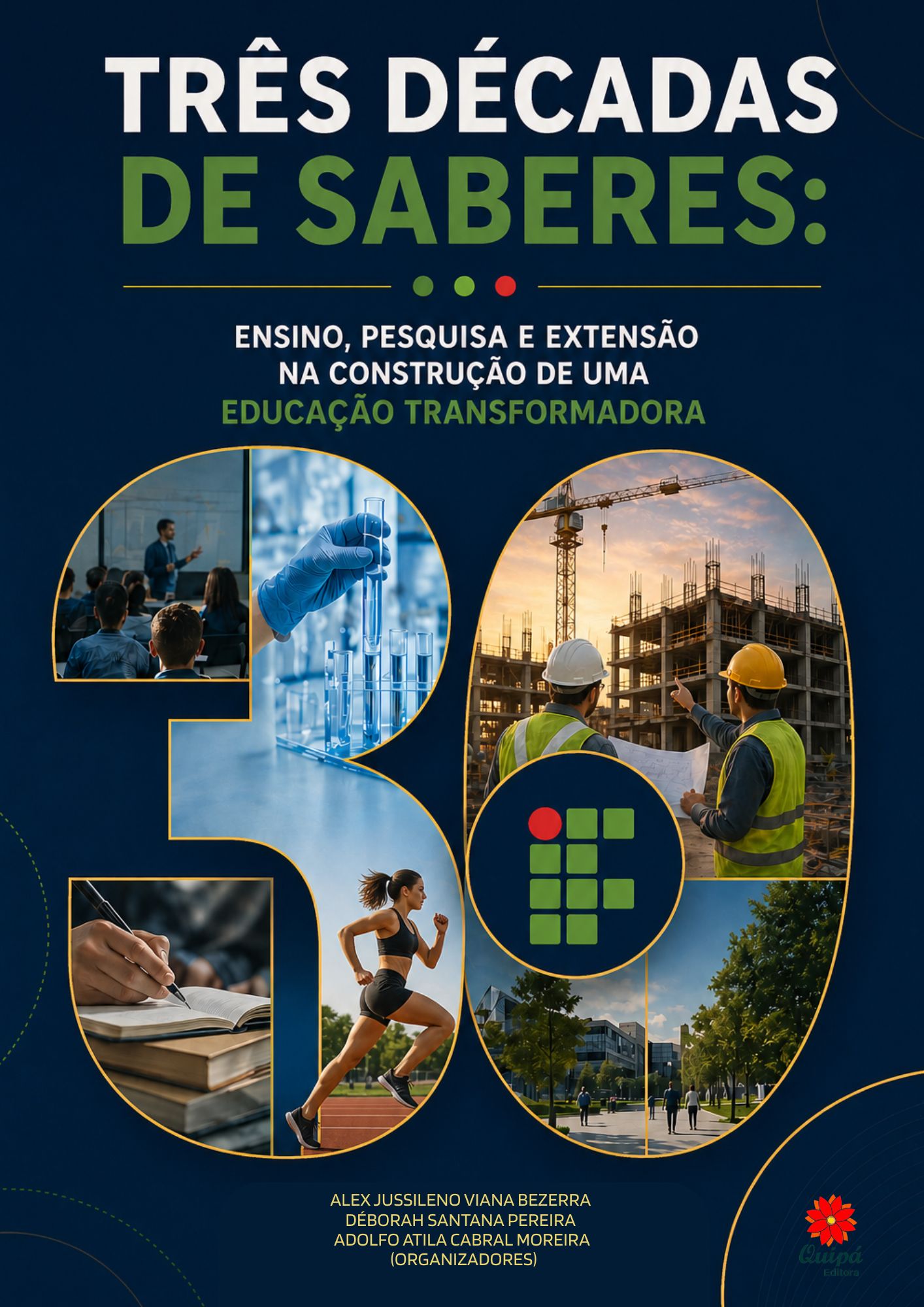 TRÊS DÉCADAS DE SABERES: ENSINO, PESQUISA E EXTENSÃO NA CONSTRUÇÃO DE UMA EDUCAÇÃO TRANSFORMADORA