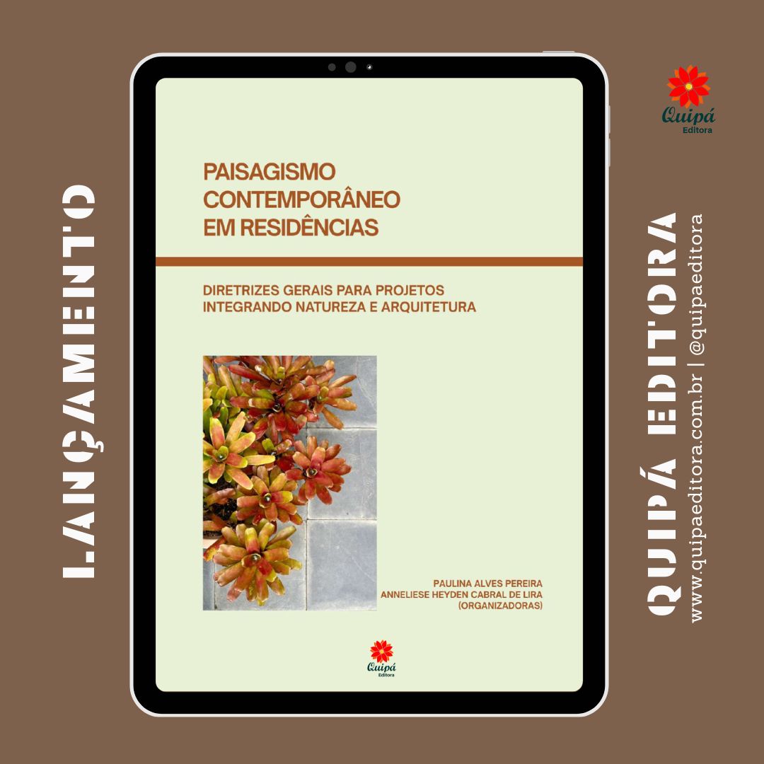 PAISAGISMO CONTEMPORÂNEO EM RESIDÊNCIAS: DIRETRIZES GERAIS PARA PROJETOS INTEGRANDO NATUREZA E ARQUITETURA
