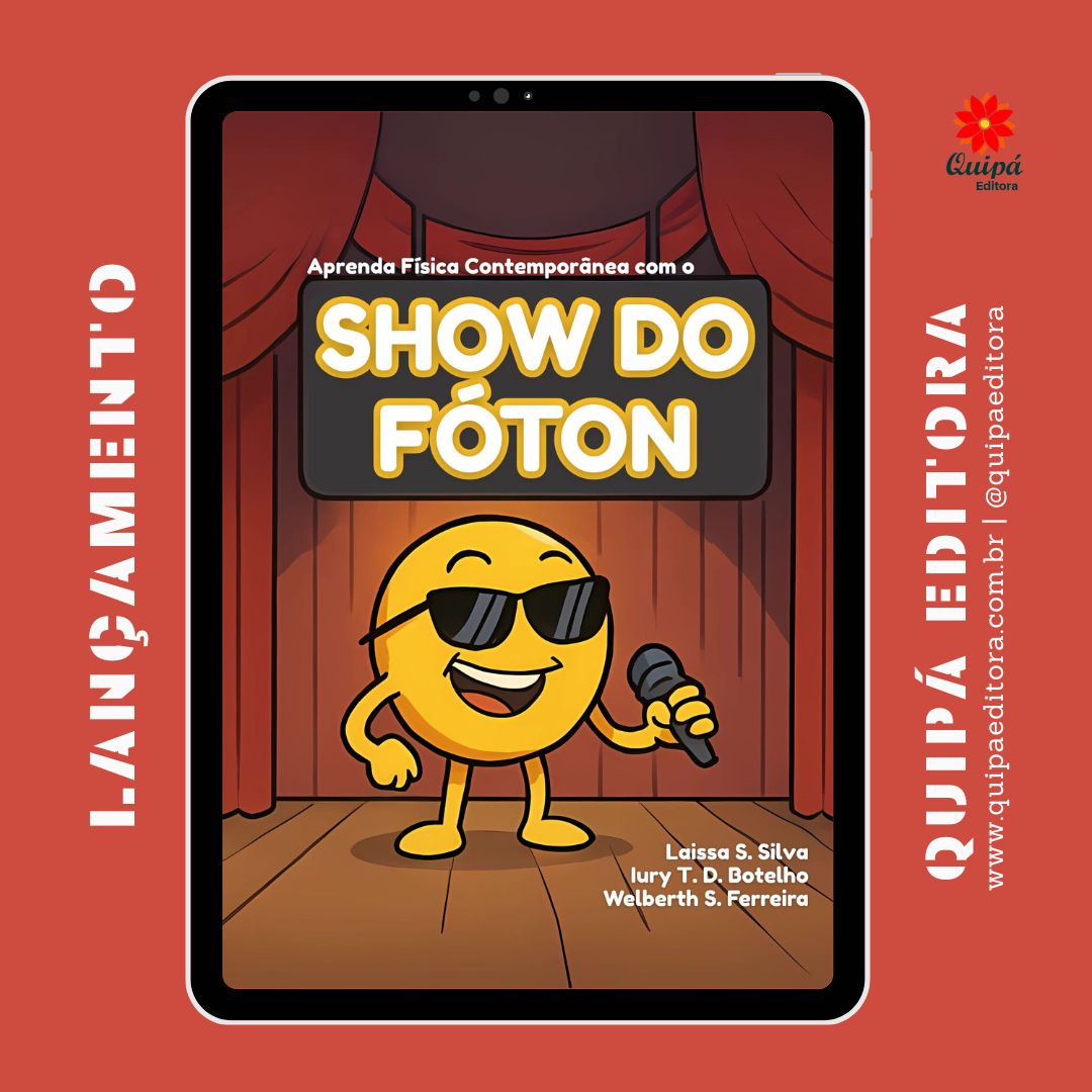 Aprenda Física Contemporânea com o Show do Fóton