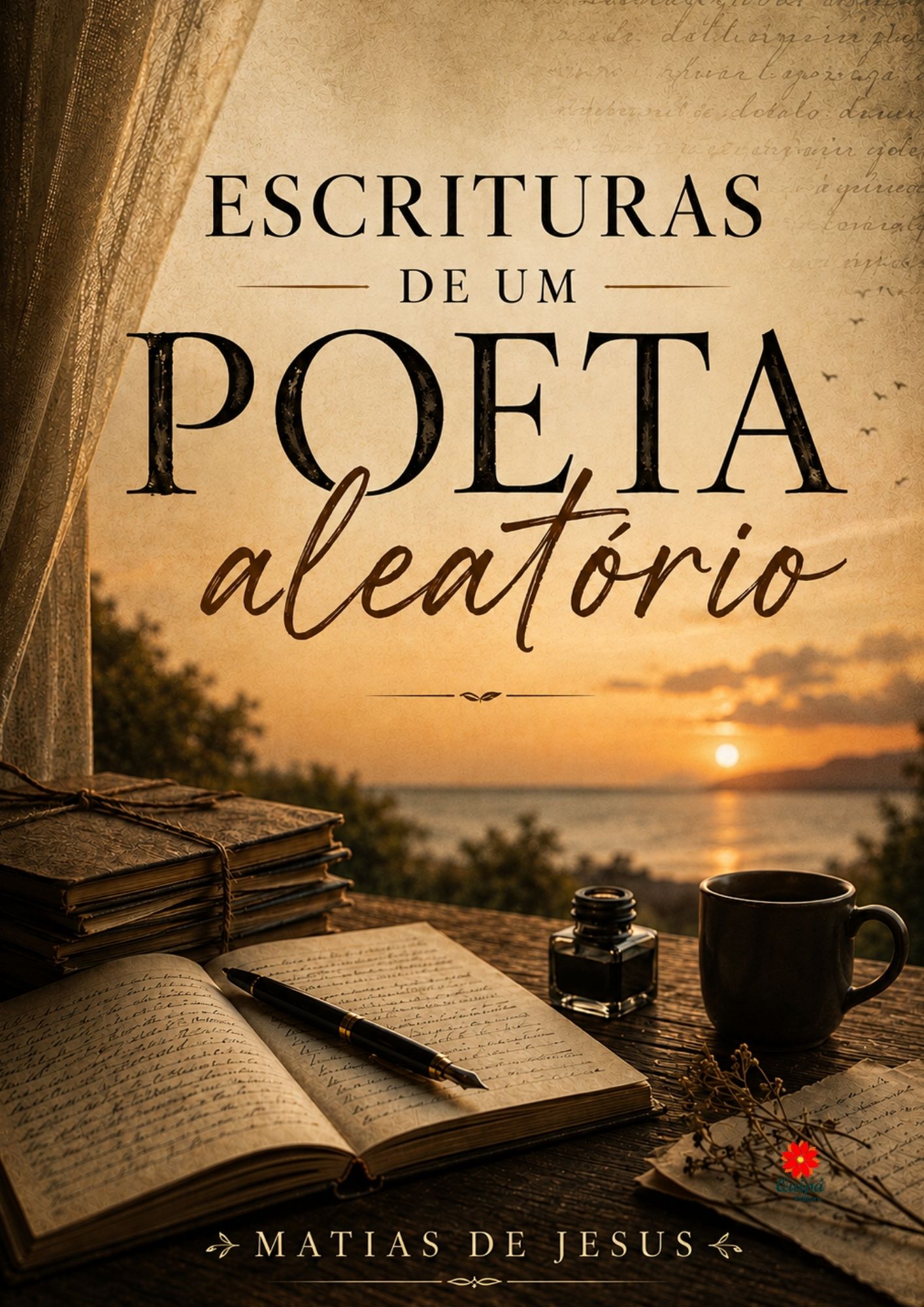 ESCRITURAS DE UM POETA ALEATORIO
