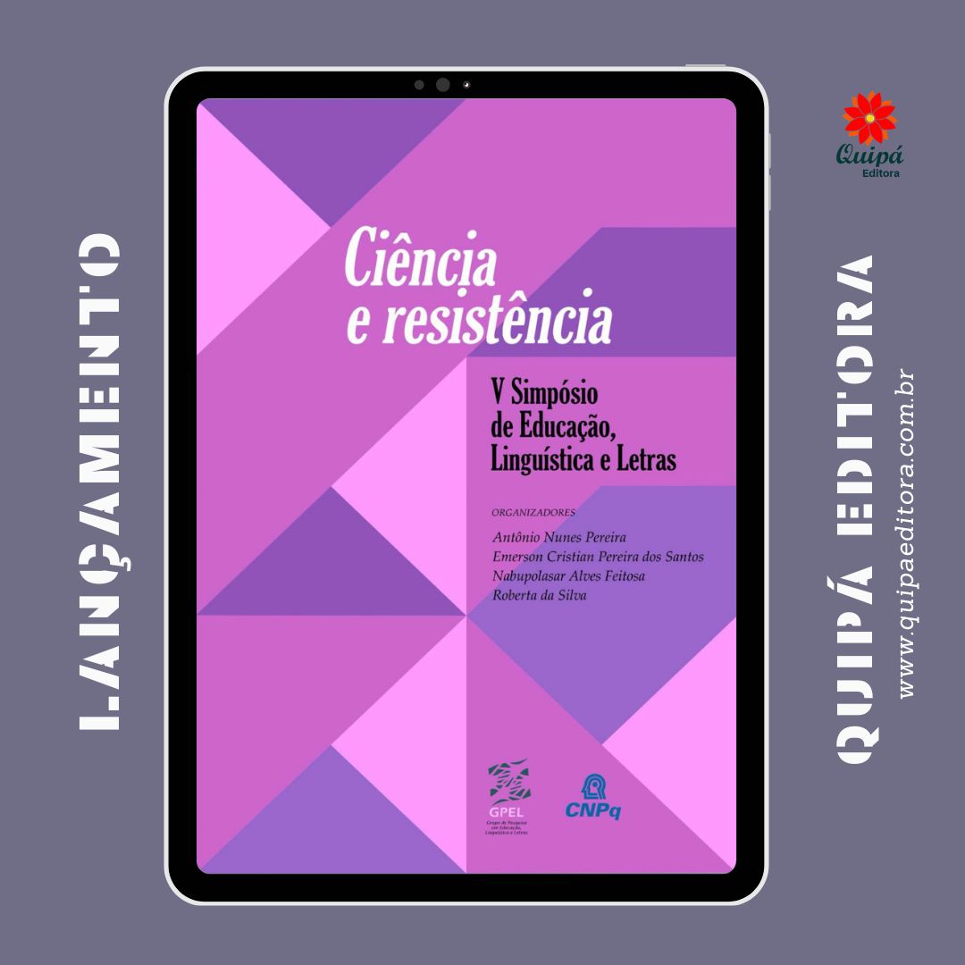 CIÊNCIA E RESISTÊNCIA: V SIMPÓSIO DE EDUCAÇÃO, LINGUÍSTICA E LETRAS