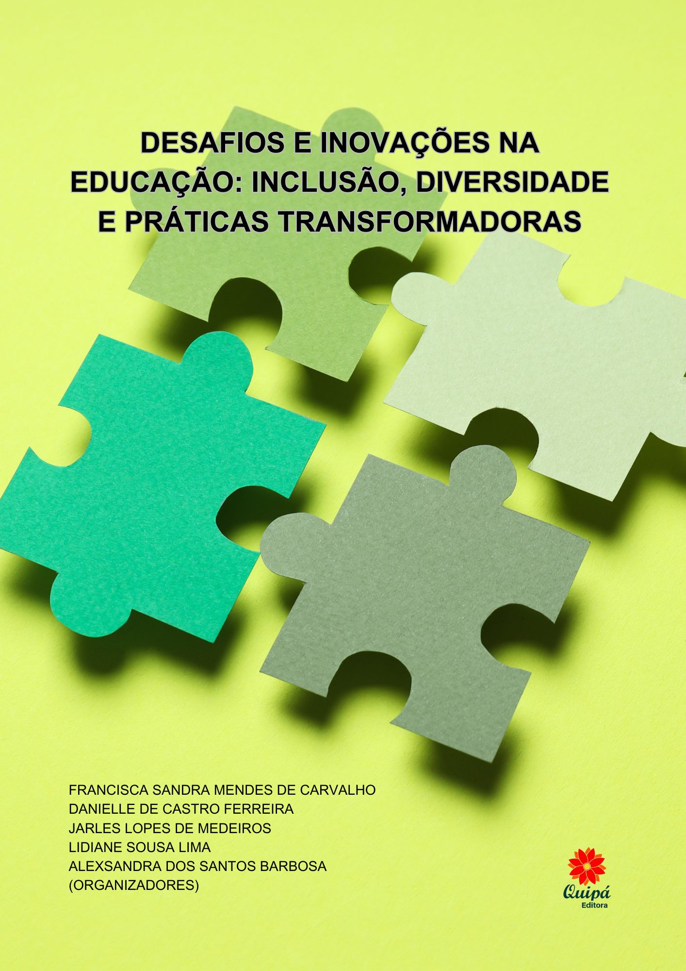 DESAFIOS E INOVAÇÕES NA EDUCAÇÃO: INCLUSÃO, DIVERSIDADE E PRÁTICAS TRANSFORMADORAS