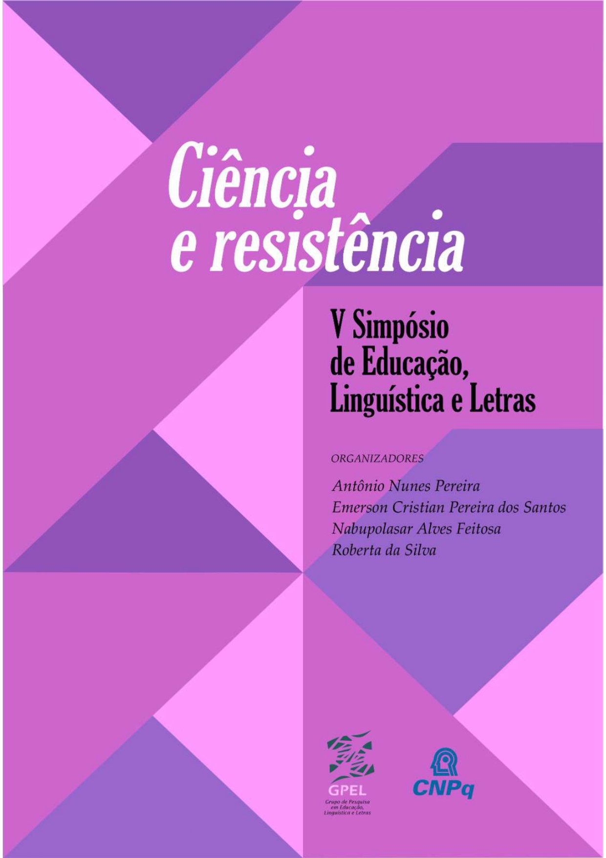 CIENCIA E RESISTENCIA V SIMPOSIO DE EDUCACAO  LINGUISTICA E LETRAS