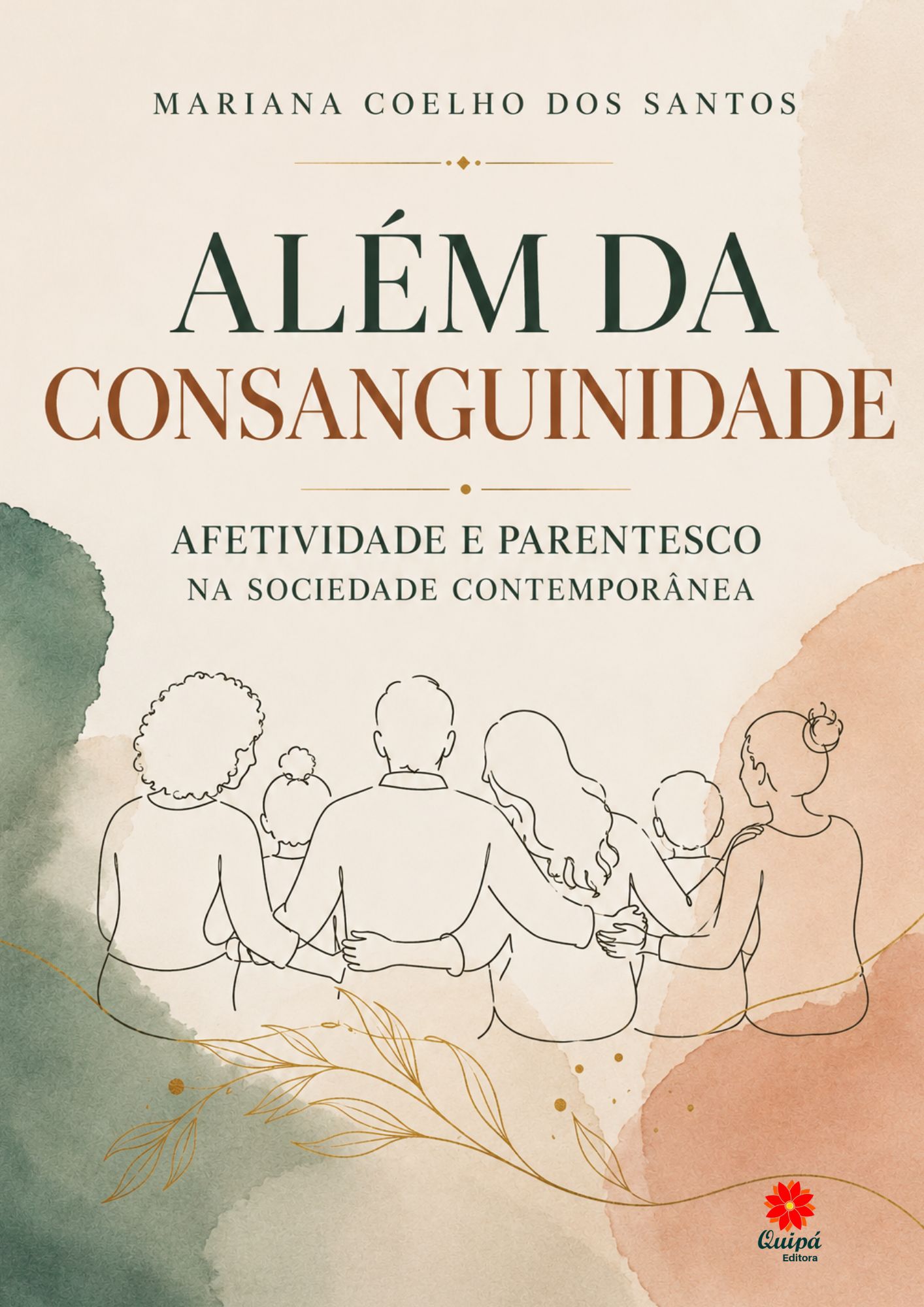 ALÉM DA CONSANGUINIDADE AFETIVIDADE E PARENTESCO NA SOCIEDADE CONTEMPORÂNEA