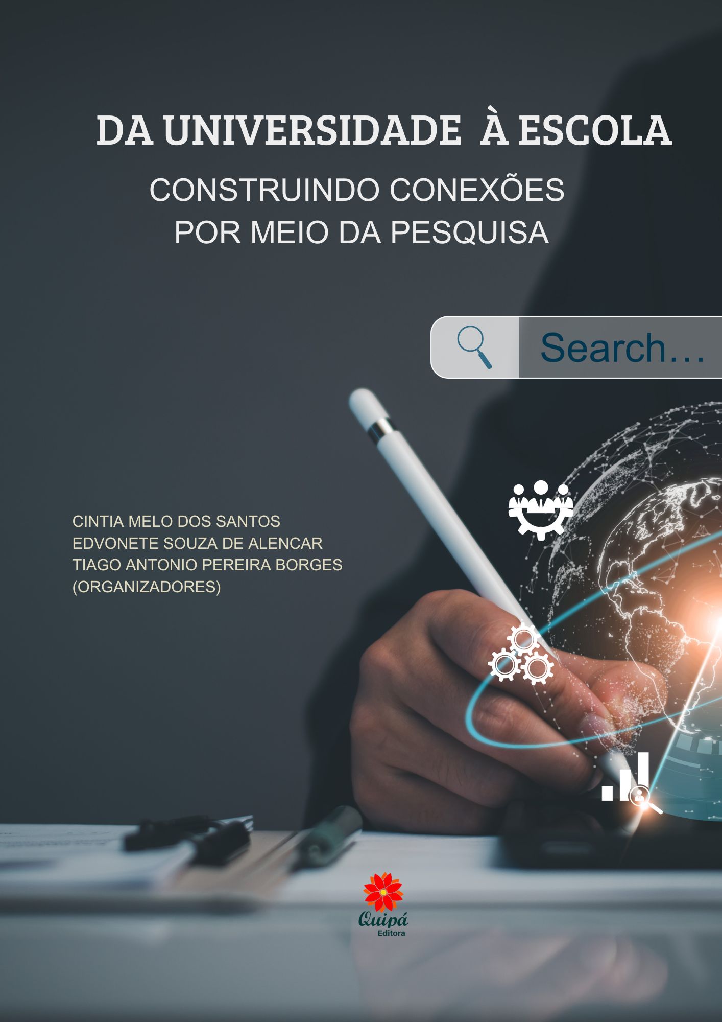 DA UNIVERSIDADE À ESCOLA: CONSTRUINDO CONEXÕES POR MEIO DA PESQUISA