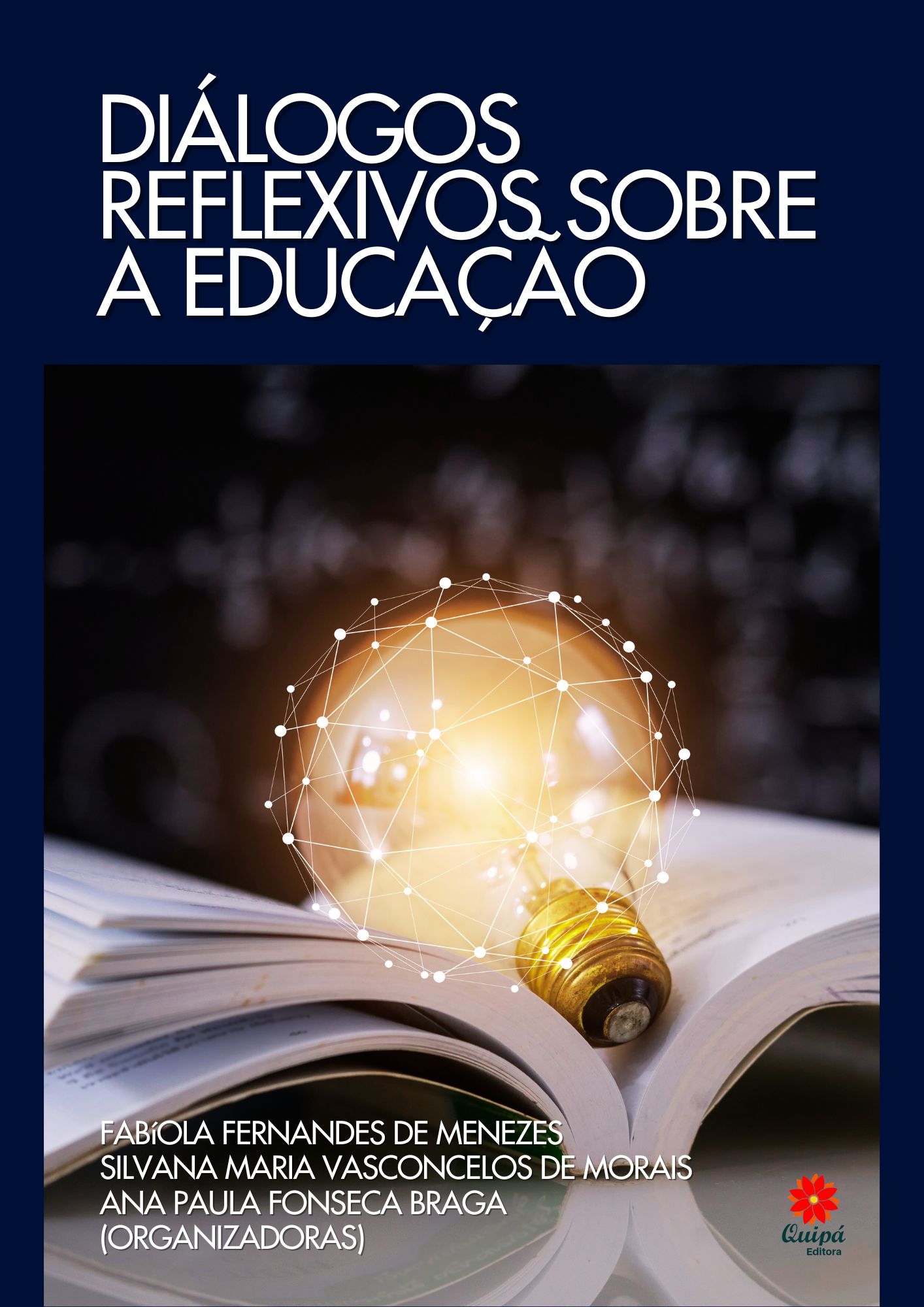 DIÁLOGOS REFLEXIVOS SOBRE A EDUCAÇÃO