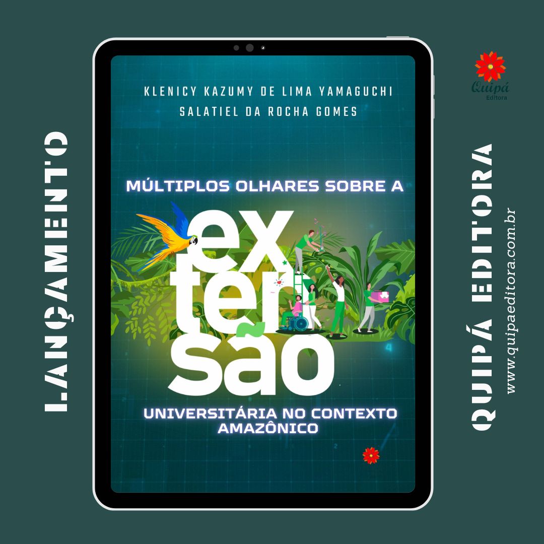 MÚLTIPLOS OLHARES SOBRE A EXTENSÃO UNIVERSITÁRIA NO CONTEXTO AMAZÔNICO